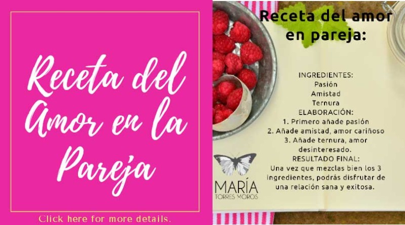 La Receta del Amor en la Pareja - MARIA TORRES MOROS, LOS SUEÑOS SE CUMPLEN